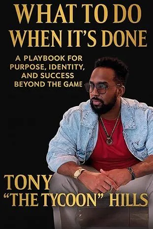 Cover of What To Do When It's Done by Tony Hills